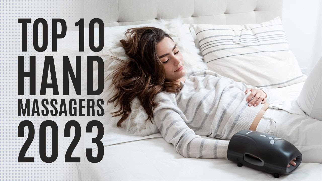 5 Best Hand Massagers of 2024 - Reviewed