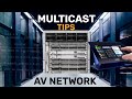 Network switch multicast config tips