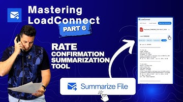 Stop Searching Emails — LoadConnect’s Rate Con Summarize Feature Explained