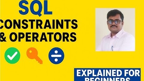 SQL for Beginners—Constraints & Operators Explained
