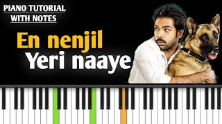Download Lagu En Nenjil Erinaaye Song - Naaigal Jagirathai 🎹 Piano Notes MP3