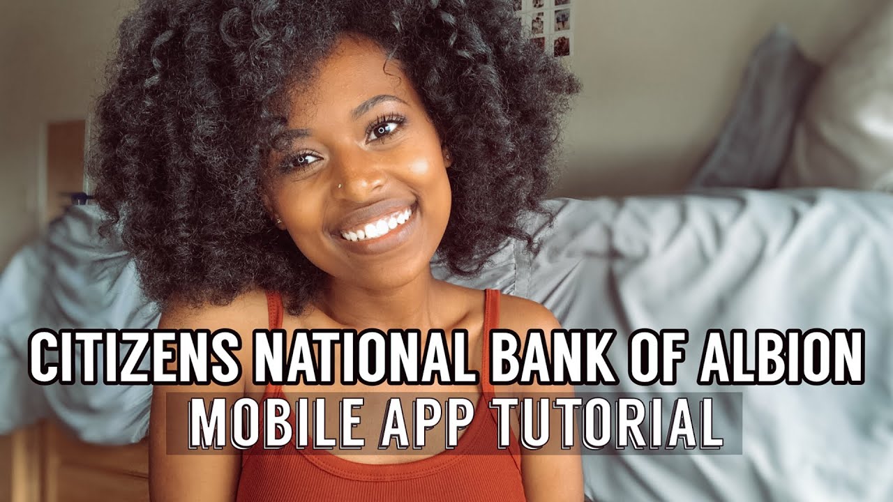 Citizens Nation Bank Of Albion Mobile App Tutorial - YouTube