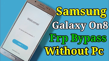 How To Frp Bypass Samsung Galaxy On8 (SM-J710FN) Android 7.0 Without Pc 2022 !! Samsung Frp Bypass