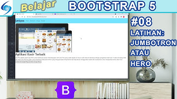 Latihan Membuat Jumbotron atau Hero – Belajar Bootstrap 5 #08