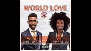 Ny Silva feat kyaku kyadaff - word love afro naija