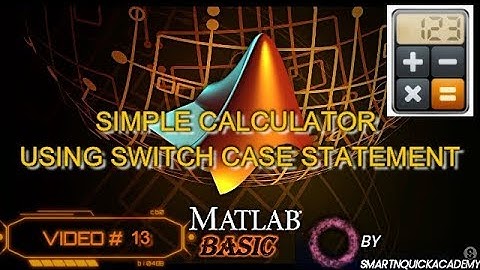 MATLAB Simple Calculator using switch case statement [PROGRAM]