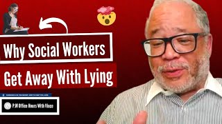How Can Social Worker's Get Away With Lying? Can I sue?