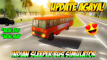 UPDATE AGAYA! 😍 NEW UPDATE INDIAN SLEEPER BUS SIMULATOR 🤗🔥