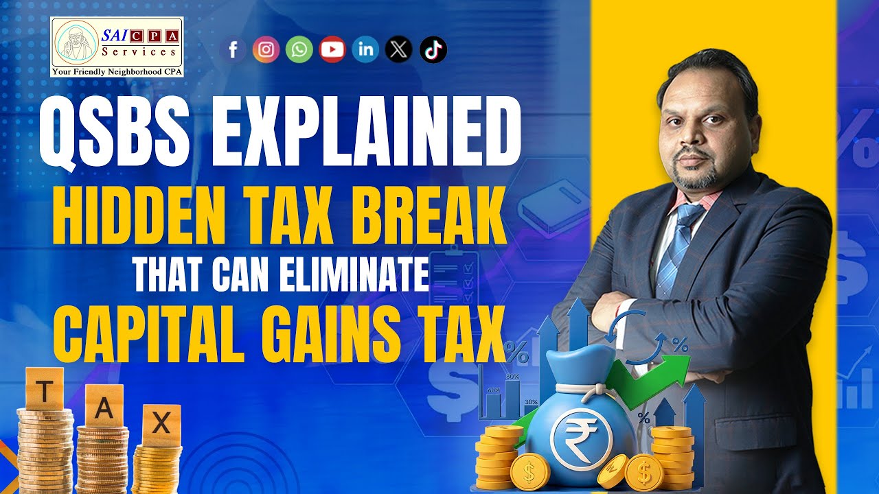 QSBS Explained: Hidden Tax Break That Can Eliminate Capital Gains Tax