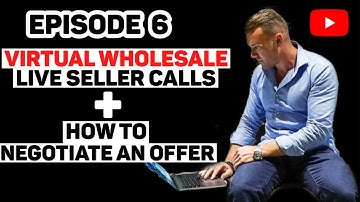 Free Wholesale Training Part 6 - How To Negotiate An Offer On A House