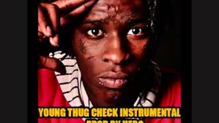 YOUNG THUG CHECK INSTRUMENTAL