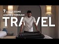 7 Life Lessons Learned Through Travel | Jay Shetty