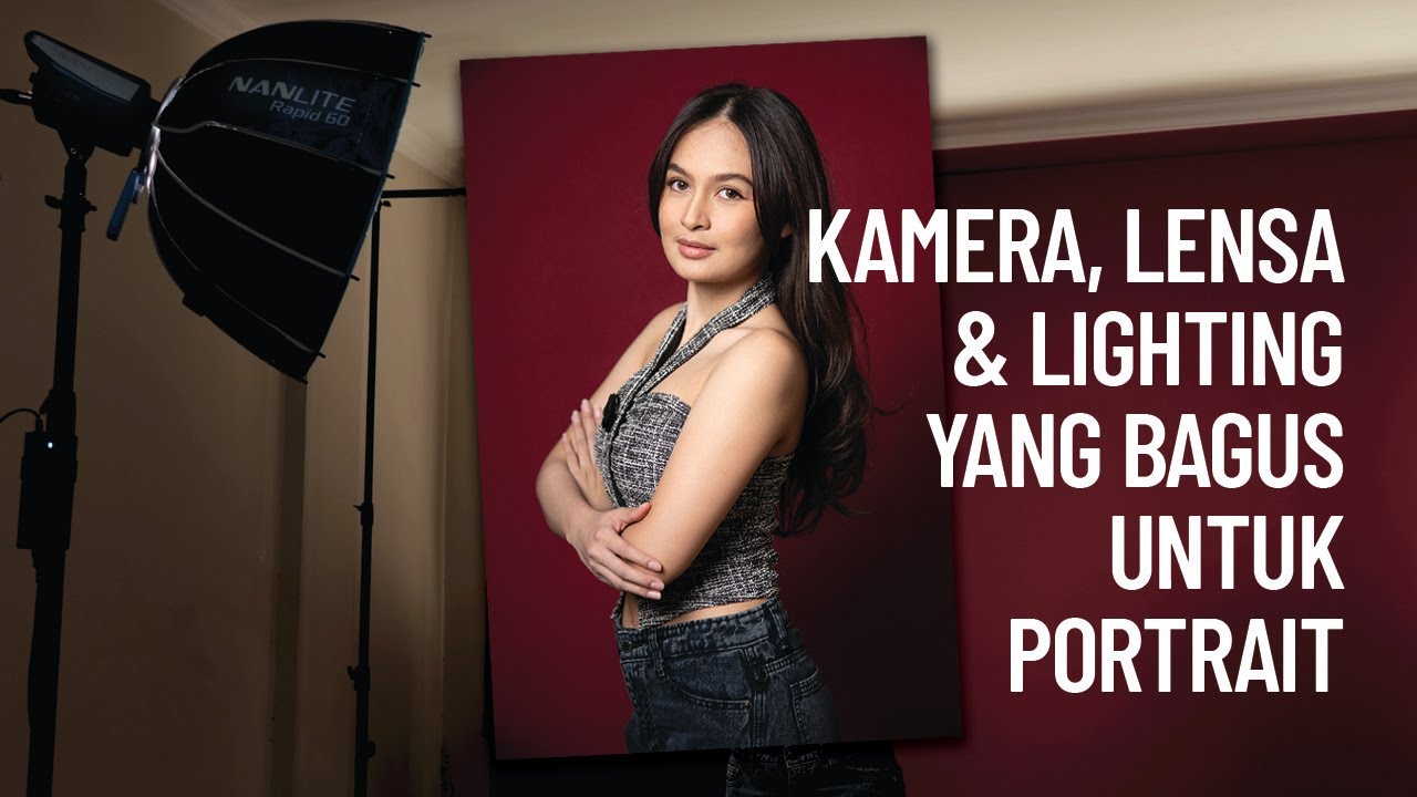 Rekomendasi Kamera, Lensa & Lighting untuk foto Beauty Portrait