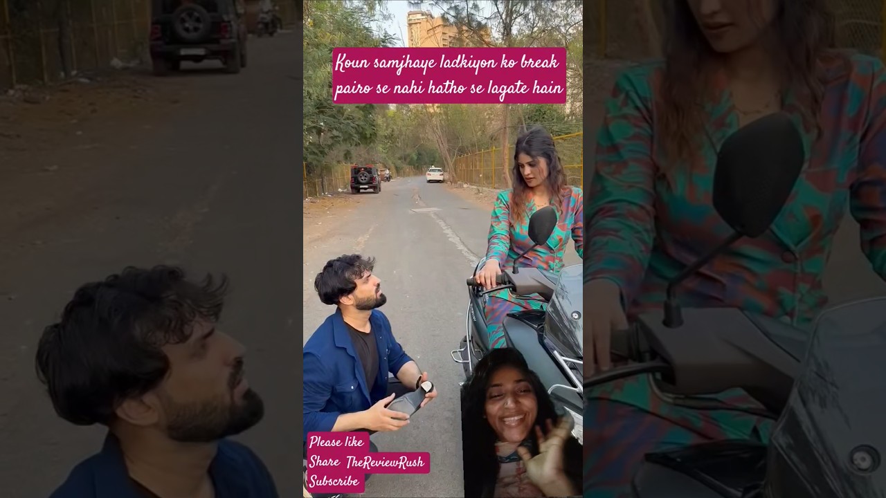 Koun samajhaye ladkiyon ko break pairo se nahi hatho se lagate hain # Comedy shorts@TheReviewRush