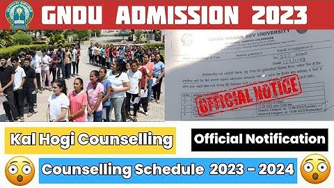 GNDU Admission 2023 Counselling Schedule | Gndu Entrance Exam 2023 | GNDU Regional Campus Jalandhar