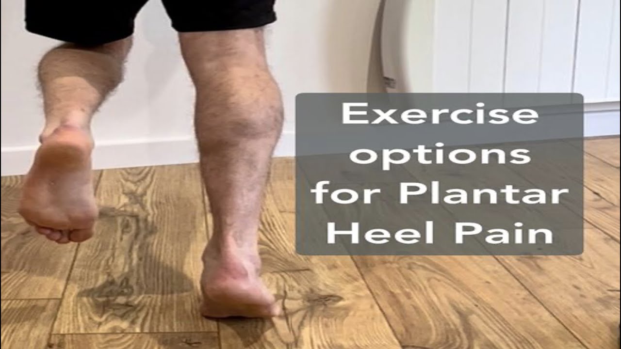 Exercise options for plantar heel pain - YouTube