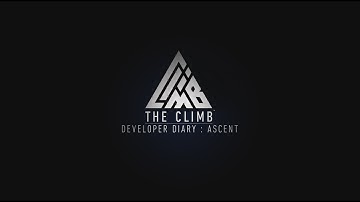 The Climb Dev Diary 2: Ascent