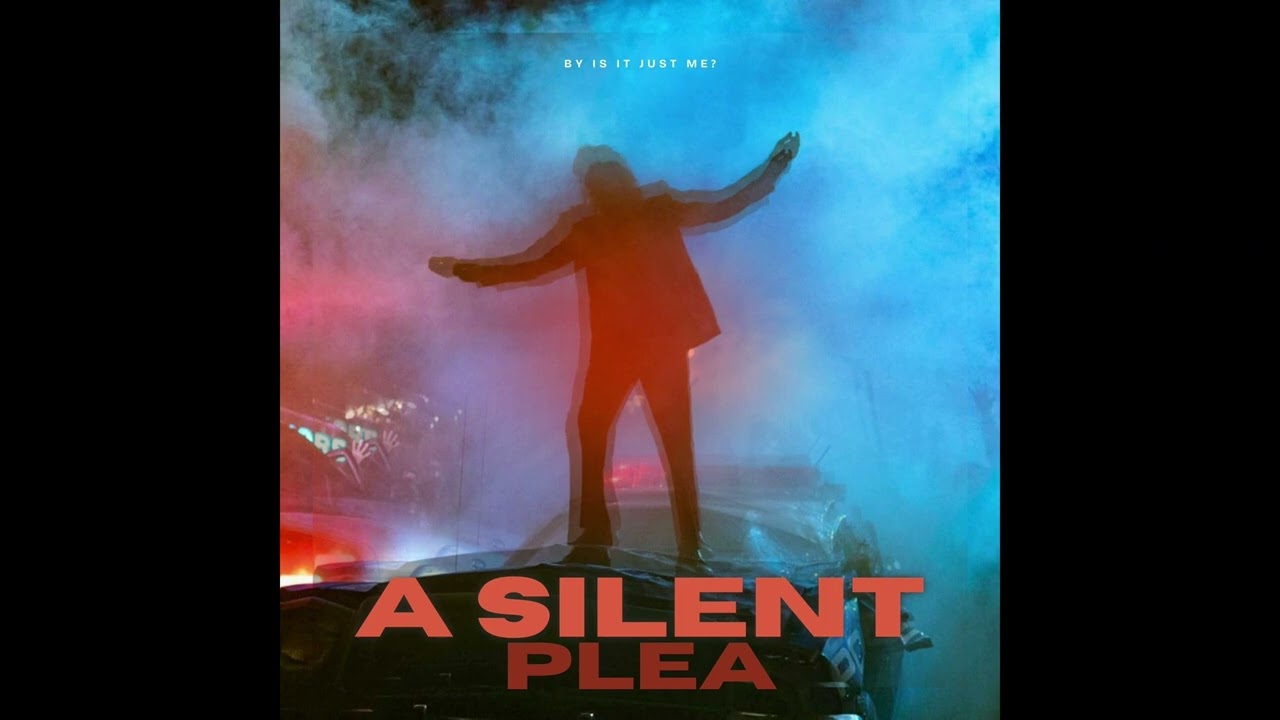 A Silent Plea | 