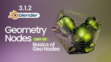 Day 01- Interface and Basics | Geometry Nodes Full Course in Hindi for Beginners - Blender 3.1.2