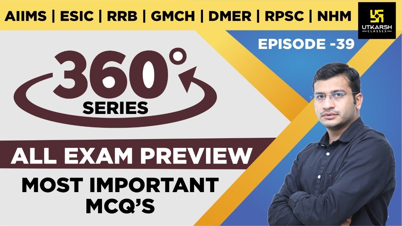360 Degree Series| Most Imp. MCQ’s #39 | Staff Nurse |NHM UP |DMER|AIIMS Patna |GMCH | Siddharth Sir