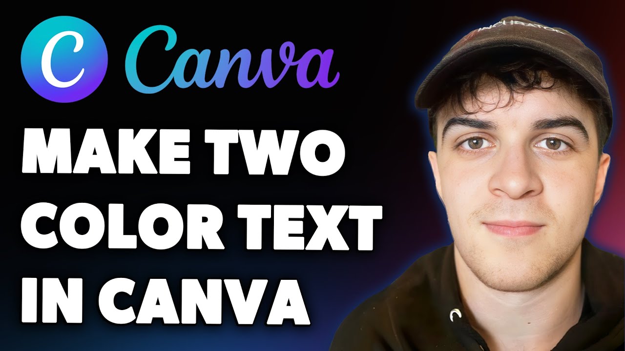 How to Make Two Color Text in Canva (Full 2025 Guide) - YouTube