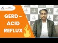 Know all about gastro esophageal reflux disease acid reflux  by dr sushil kumar jain