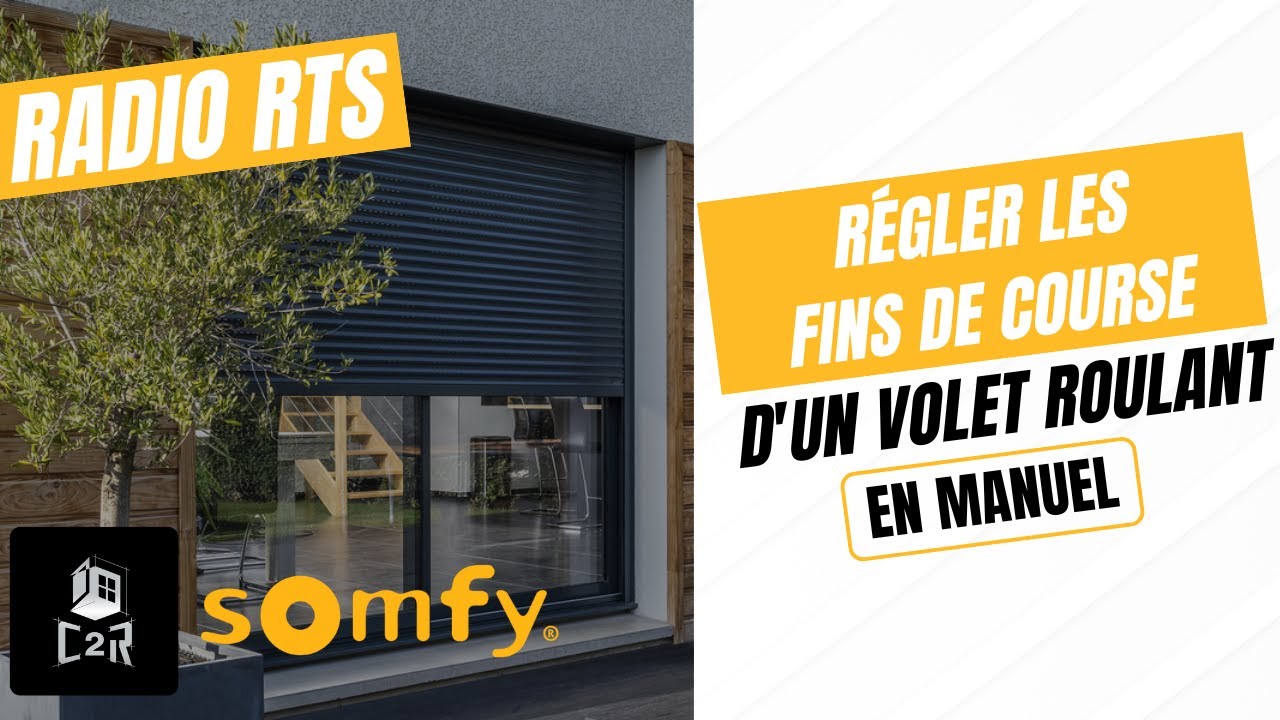 Comment régler les fins de course en manuel d'un volet roulant radio RTS SOMFY ? 📡