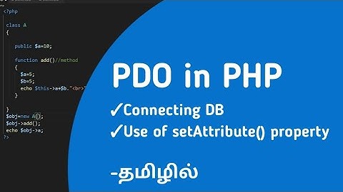 Connecting PHP database using PDO Method in Tamil| Programmer JK