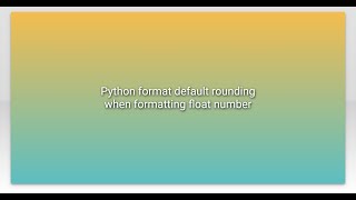 Python format default rounding when formatting float number Wealth