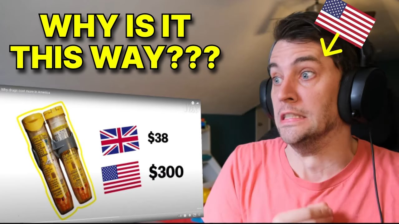 American reacts to Why drugs cost more in America