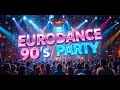 🔥 Ultimate Eurodance Party Mix 2025 Vol. 40 | Nonstop Energy