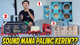 DIMAS BUAT SOUND BARU!! MENURUT KALIAN BAGUSAN YANG MANA YANG COCOK DI RC TRUCK SCANIA???