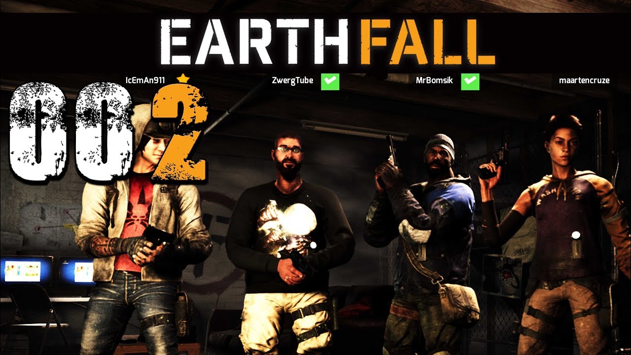 EARTHFALL [002] Ab ins Multiplayer 💣 Let's Play Earthfall deutsch - YouTube
