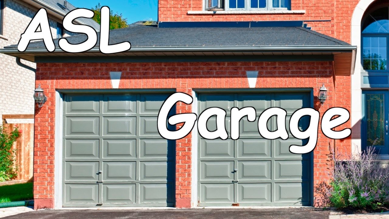 Garage ASL Sign for Garage YouTube