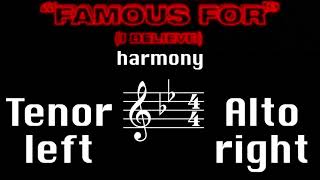 Famous For (I Believe) - Harmony Tutorial