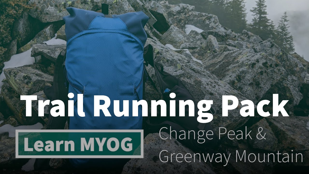 Peakbagging Change Peak and Greenway Mountain in the Cascades with MYOG Trail Running Backpack