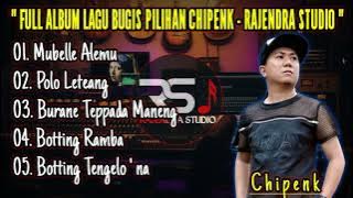 FULL ALBUM LAGU BUGIS TERBAIK CHIPENK   ENAK DIDENGAR SAAT SANTAI