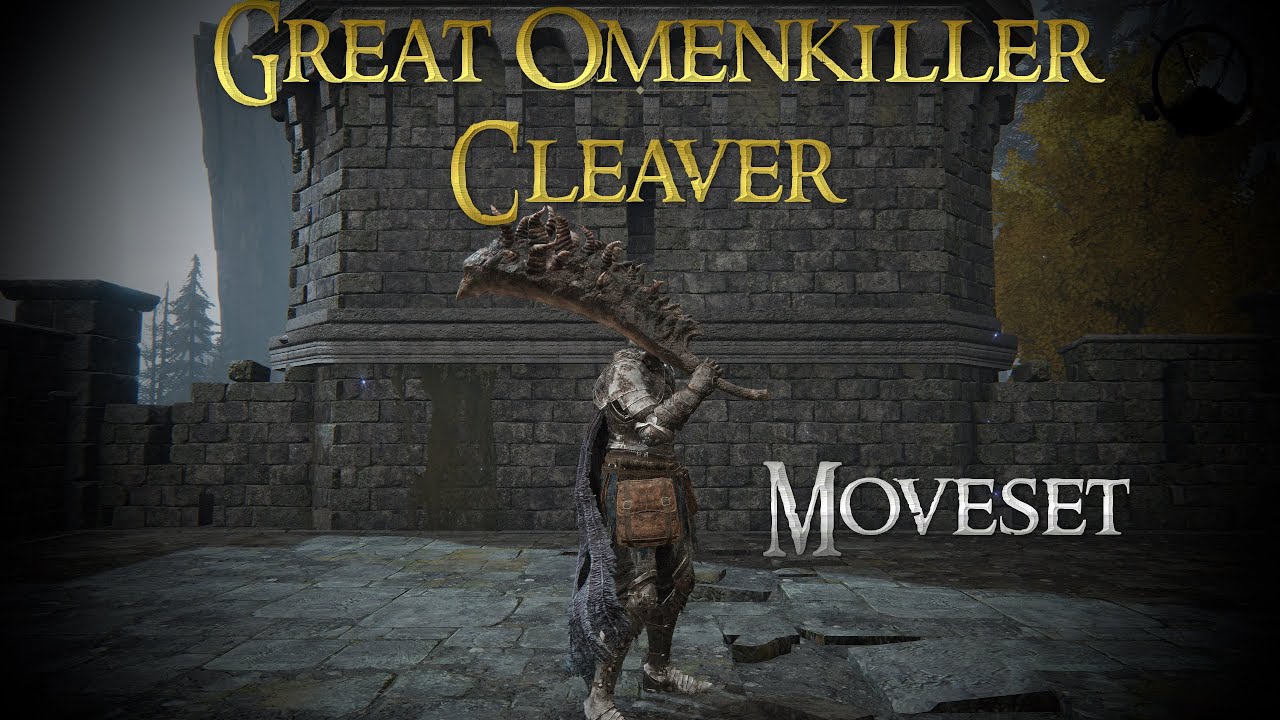 ELDEN RING Great Omenkiller Cleaver Moveset YouTube