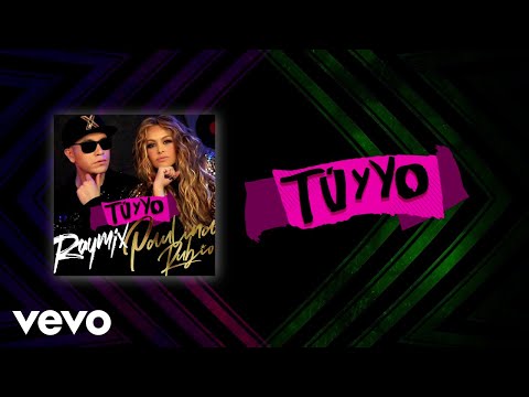 Raymix, Paulina Rubio – Tú Y Yo (Letra)