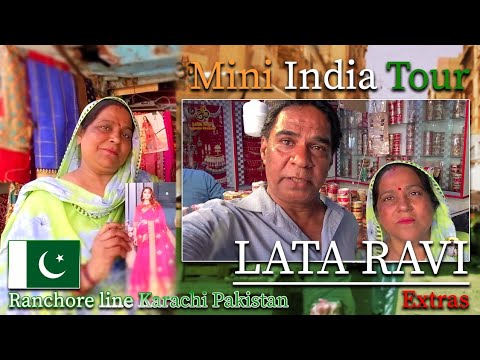 Lata Ravi | INDIAN MARKET IN PAKISTAN🇮🇳 || LATA RAVI EXTRA || RANCHORE LINE ...