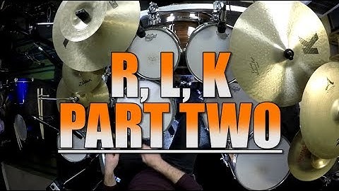 Drum Lessons - R, L, K - Part 2