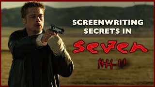 David Fincher&#39;s SE7EN: Analysis and Screenwriting Tips