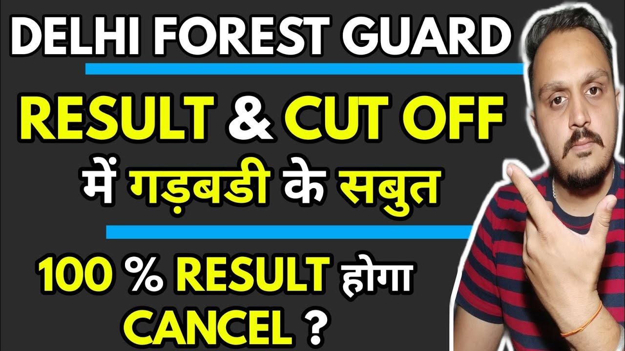 delhi forest guard result 2021 | delhi forest guard result | delhi forest guard cut off 2021 |