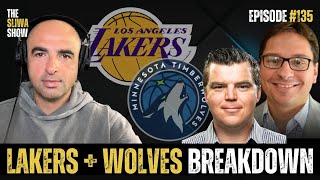 Breakdown Of Lakers & Wolves | Dan Woike, LA Times | Jon Krawczynski, The Athletic