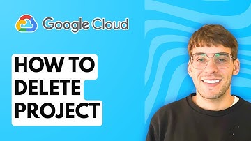 How to Delete Project in Google Cloud Platform [2025 Guide]