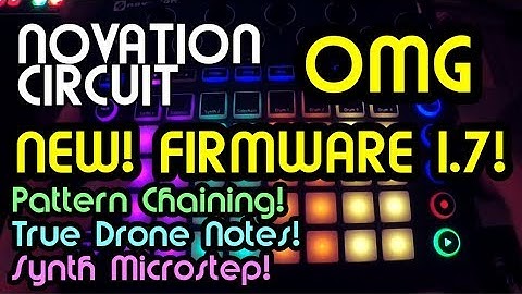 Circuit 1.7 Update // Novation Circuit Tutorial