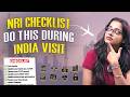 NRI Checklist 2026 | 5 Things NRIs Must Do During Their India Visit #nrireturn