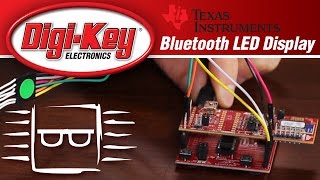 Wireless LED Display with Bluetooth - Another Geek Moment | DigiKey