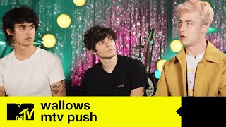 Get To Know Wallows ... With Dylan Minette, Braeden Lemasters & Cole Preston | MTV Push