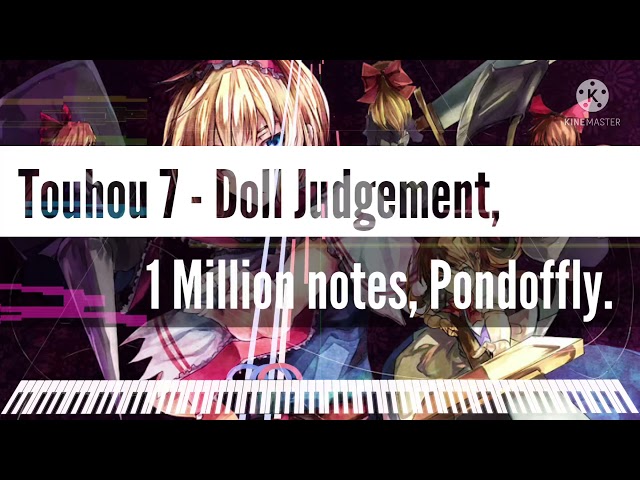 [Black Midi] Touhou 7 - Doll Judgement, 1 Million notes, Pondoffly. class=